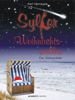 cover image of Sylter Weihnachtswellen. Eine Liebesgeschichte